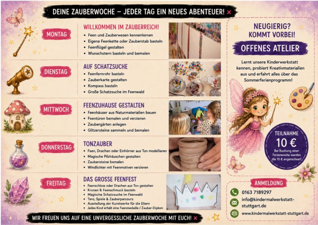 Informationsblatt zum Ferienprogramm der Feen und Zauberwelten Woche mit Bildern von Bastelutensilien, Tonmodellierung und werkelnden Kindern